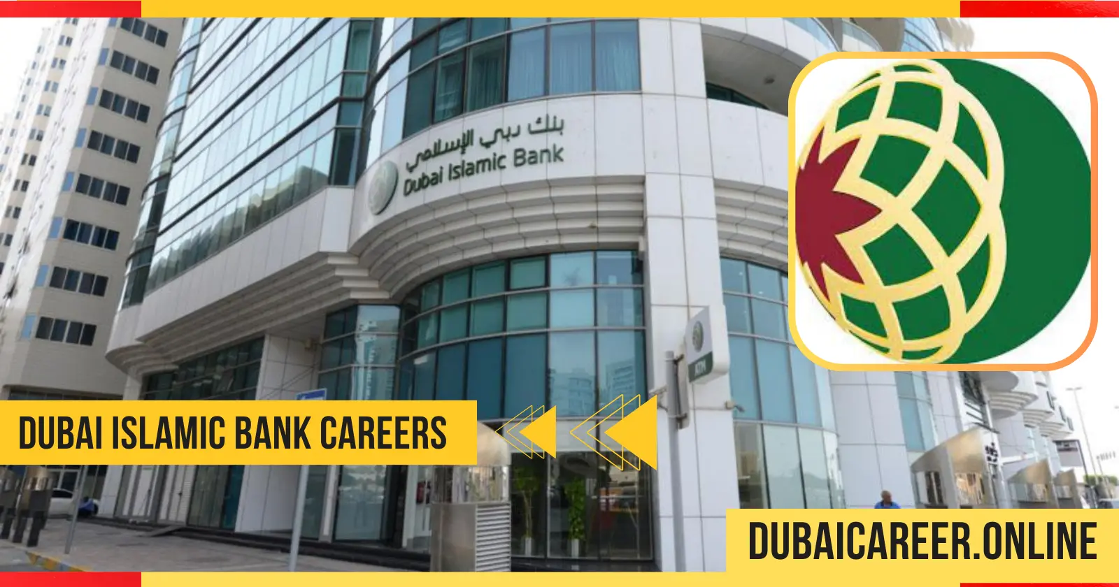 Dubai Islamic Bank Careers 2024: Apply Now for DIB Job Openings